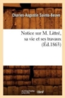 Image for Notice Sur M. Littr?, Sa Vie Et Ses Travaux (?d.1863)
