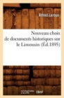 Image for Nouveau Choix de Documents Historiques Sur Le Limousin (Ed.1895)