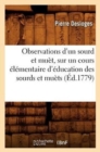 Image for Observations d&#39;Un Sourd Et Mu?t, Sur Un Cours ?l?mentaire d&#39;?ducation Des Sourds Et Mu?ts (?d.1779)