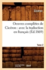 Image for Oeuvres compl?tes de Cic?ron : avec la traduction en fran?ais. Tome 2 (?d.1869)