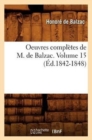 Image for Oeuvres Completes de M. de Balzac. Volume 15 (Ed.1842-1848)