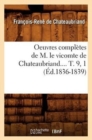 Image for Oeuvres Completes de M. Le Vicomte de Chateaubriand.... T. 9, 1 (Ed.1836-1839)