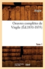 Image for Oeuvres Compl?tes de Virgile. Tome 1 (?d.1831-1835)