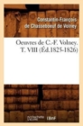 Image for Oeuvres de C.-F. Volney. T. VIII (?d.1825-1826)