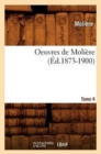 Image for Oeuvres de Moliere. Tome 4 (Ed.1873-1900)