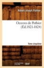Image for Oeuvres de Pothier. Tome Cinqui?me (?d.1821-1824)