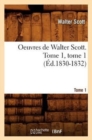 Image for Oeuvres de Walter Scott. Tome 1, Tome 1 (?d.1830-1832)