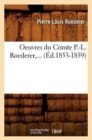 Image for Oeuvres Du Comte P.-L. Roederer (?d.1853-1859)