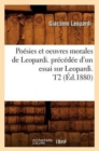 Image for Po?sies Et Oeuvres Morales de Leopardi. Pr?c?d?e d&#39;Un Essai Sur Leopardi. T2 (?d.1880)