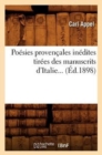 Image for Poesies Provencales Inedites Tirees Des Manuscrits d&#39;Italie (Ed.1898)