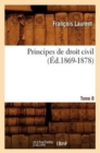 Image for Principes de Droit Civil. Tome 8 (Ed.1869-1878)