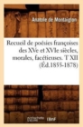 Image for Recueil de Poesies Francoises Des Xve Et Xvie Siecles, Morales, Facetieuses. T XII (Ed.1855-1878)