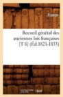 Image for Recueil General Des Anciennes Lois Francaises [T 6] (Ed.1821-1833)