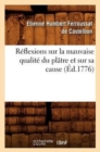 Image for Reflexions Sur La Mauvaise Qualite Du Platre Et Sur Sa Cause (Ed.1776)