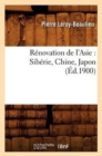 Image for R?novation de l&#39;Asie: Sib?rie, Chine, Japon (?d.1900)