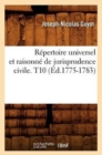 Image for Repertoire Universel Et Raisonne de Jurisprudence Civile. T10 (Ed.1775-1783)