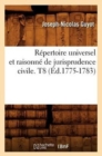 Image for Repertoire Universel Et Raisonne de Jurisprudence Civile. T8 (Ed.1775-1783)