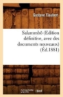 Image for Salammb? (Edition D?finitive, Avec Des Documents Nouveaux) (?d.1881)