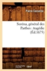 Image for Surena, General Des Parthes: Tragedie (Ed.1675)