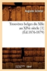 Image for Trouveres Belges Du Xiie Au Xive Siecle [1] (Ed.1876-1879)