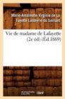 Image for Vie de Madame de Lafayette (2e Ed) (Ed.1869)