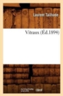 Image for Vitraux (?d.1894)