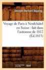 Image for Voyage de Paris ? Neufch?tel en Suisse