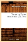 Image for Voyage En ?gypte Et En Nubie (?d.1868)