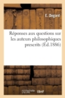 Image for Reponses Aux Questions Sur Les Auteurs Philosophiques Prescrits Pour La Seconde Partie