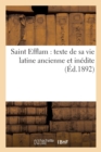 Image for Saint Efflam: Texte de Sa Vie Latine Ancienne Et Inedite