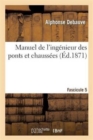 Image for Manuel de l&#39;Ing?nieur Des Ponts Et Chauss?es. Fascicule 5