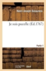 Image for Je Suis Pucelle. Partie 1