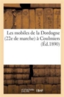 Image for Les Mobiles de la Dordogne (22e de Marche) A Coulmiers Et Compte-Rendu Des Fetes : de l&#39;Inauguration Du Monument Eleve A La Memoire Des Soldats de l&#39;Arrondissement de Bergerac...