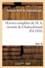 Image for Oeuvres Compl?tes de M. Le Vicomte de Chateaubriand. Tome 10