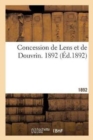 Image for Concession de Lens Et de Douvrin. 1892