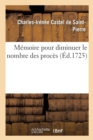 Image for M?moire Pour Diminuer Le Nombre Des Proc?s