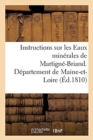 Image for Instructions Sur Les Eaux Minerales de Martigne-Briand, Departement de Maine-Et-Loire