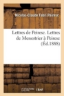 Image for Lettres de Peiresc. Lettres de Menestrier ? Peiresc