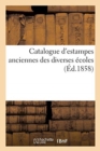 Image for Catalogue d&#39;Estampes Anciennes Des Diverses ?coles
