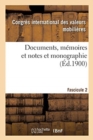 Image for Documents, Memoires Et Notes Et Monographie