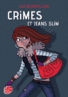Image for Crimes et jeans slim