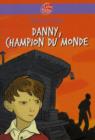 Image for Danny, Le Champion Du Monde