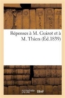 Image for Reponses A M. Guizot Et A M. Thier