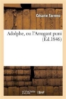 Image for Adolphe, Ou l&#39;Arrogant Puni
