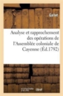 Image for Analyse Et Rapprochement Des Op?rations de l&#39;Assembl?e Coloniale de Cayenne