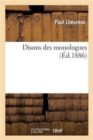 Image for Disons Des Monologues