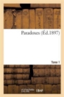 Image for Paradoxes. Tome Premier