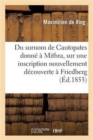 Image for Du Surnom de Cautopates Donn? ? Mithra, Sur Une Inscription Nouvellement D?couverte ? Friedberg