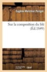 Image for Sur La Composition Du Bl?