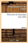 Image for Elements de Botanique. Vol. 2